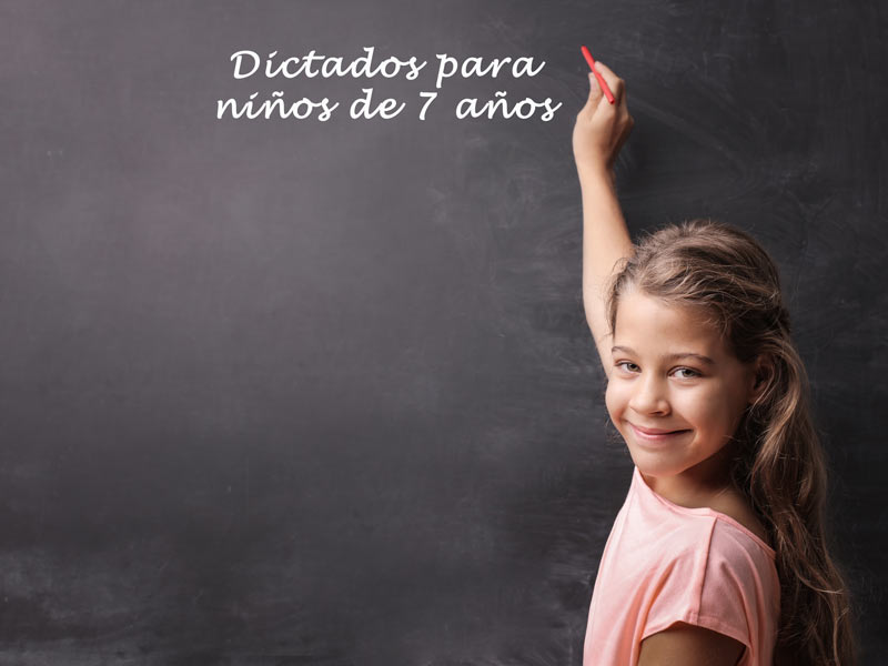 23 dictados para niños de 7 años: mejorar la escritura en Segundo de  Primaria