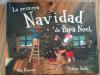 La primera Navidad de Papá Noel