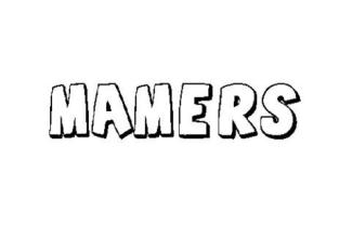 MAMERS
