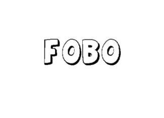 FOBO