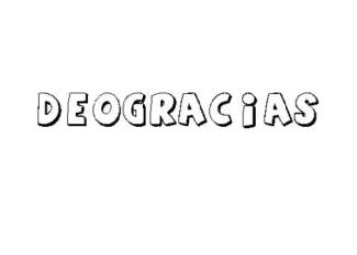 DEOGRACIAS