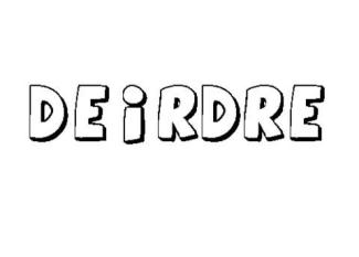 DEIRDRE 