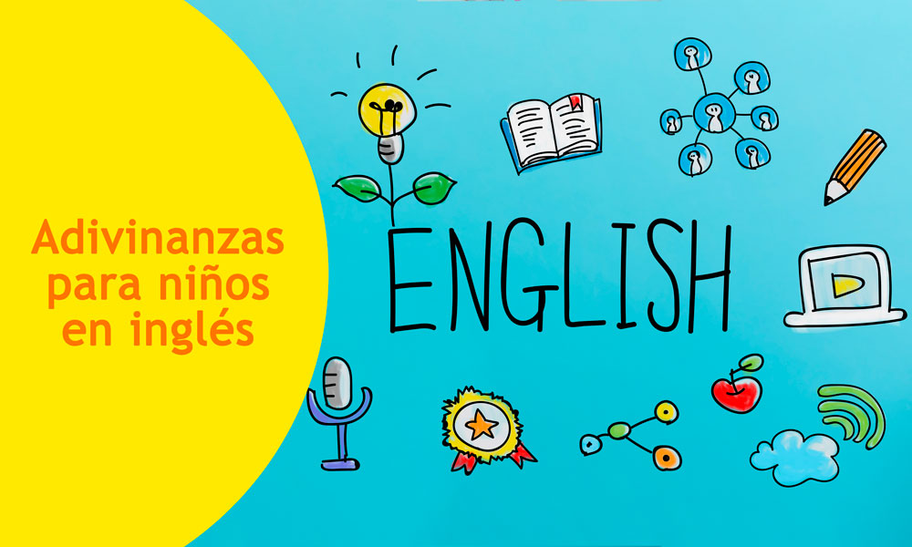 40 adivinanzas para niños en inglés (con traducción). Acertijos para  aprender inglés jugando